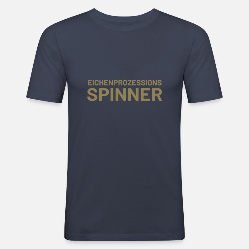 Lustiger Spruch Eichenprozessionsspinner witzig - Männer Slim Fit T-Shirt - Navy