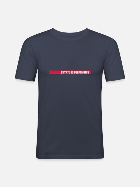 crypto is for virgins - Men's Slim Fit T-Shirt - navy