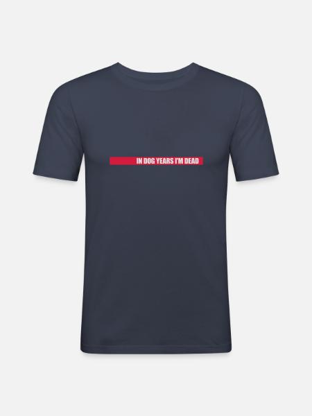 in dog years Dead - Men's Slim Fit T-Shirt - navy