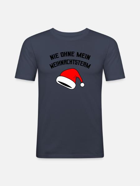 Never without my Christmas team - Men's Slim Fit T-Shirt - navy
