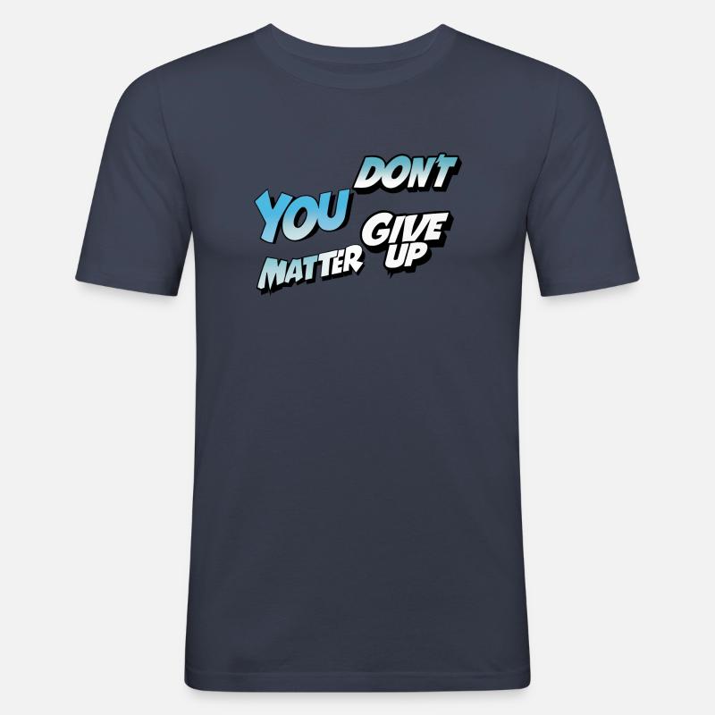 Gebt nicht auf oder ja - Männer Slim Fit T-Shirt - Navy