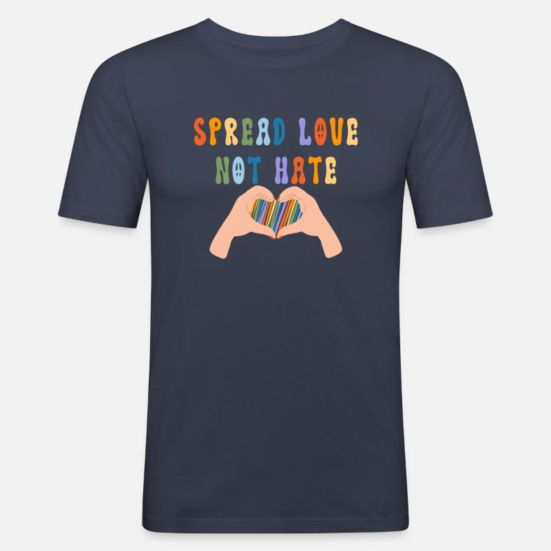 Spread Love Not Hate - Männer Slim Fit T-Shirt - Navy