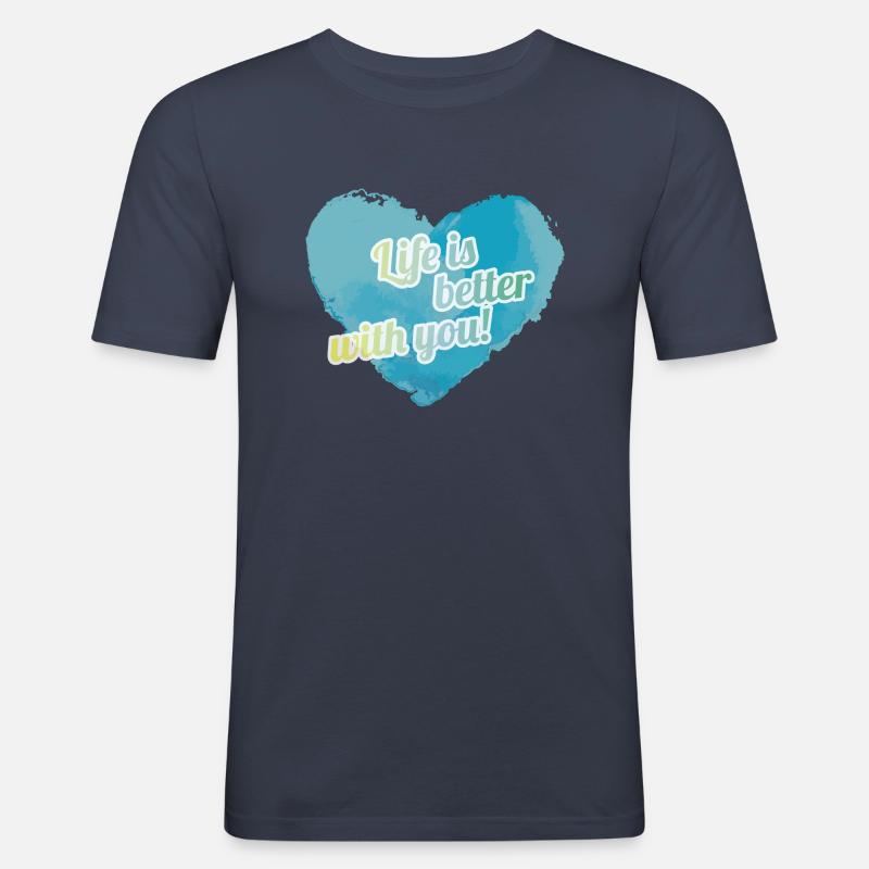 Leben mit dir ist besser - Männer Slim Fit T-Shirt - Navy