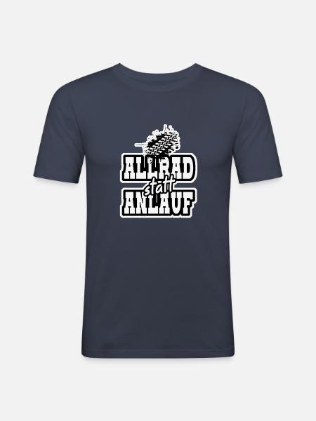 allrad statt anlauf - Männer Slim Fit T-Shirt - Navy
