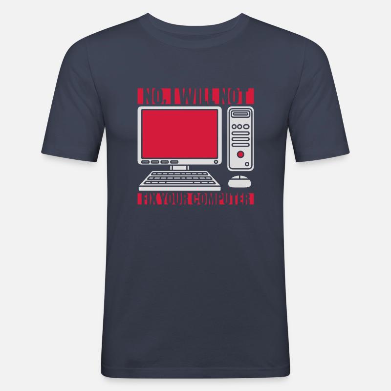 not fix your computer - Männer Slim Fit T-Shirt - Navy