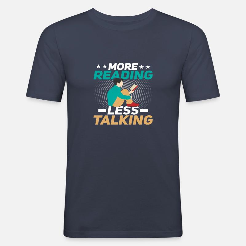 More Reading less Talking - Männer Slim Fit T-Shirt - Navy