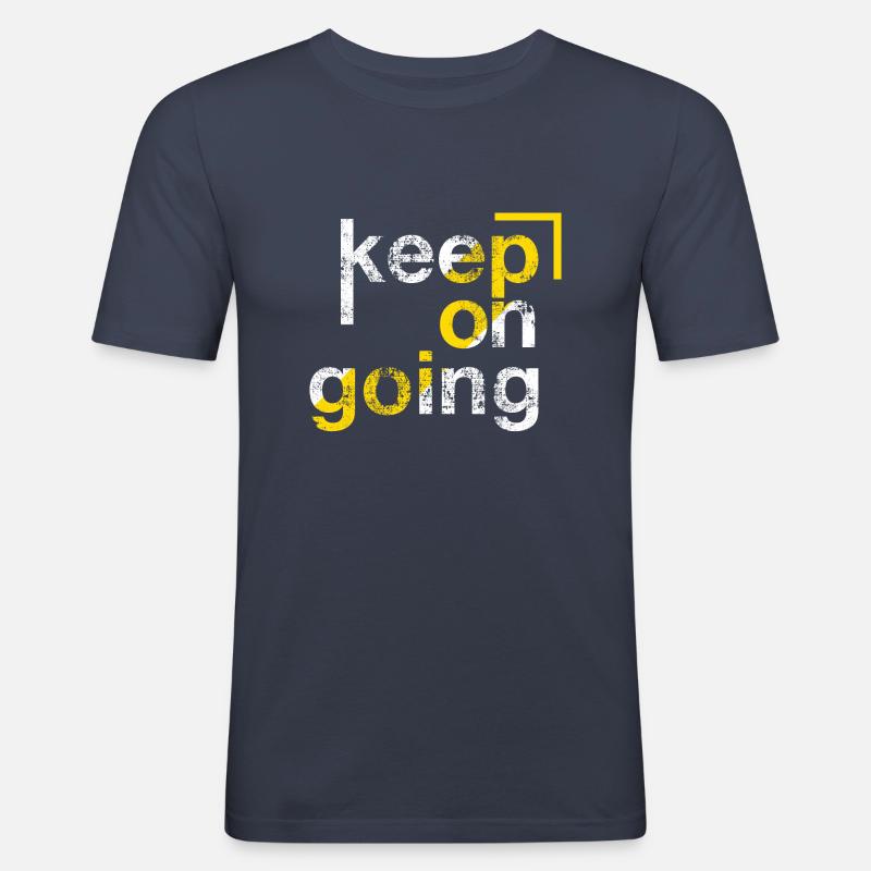 keep on going, Perseverance - Men's Slim Fit T-Shirt - navy