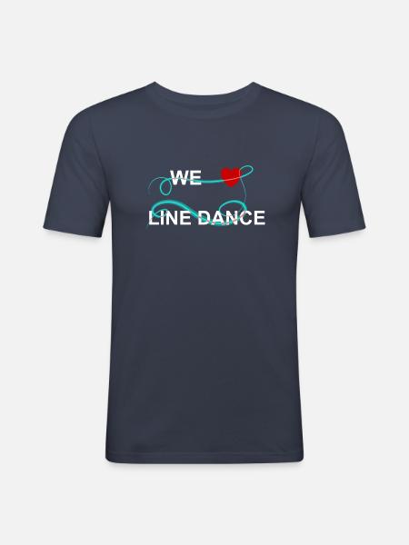 We love line dancing - Men's Slim Fit T-Shirt - navy