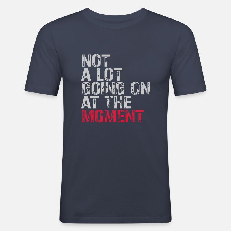 Not much going on - Männer Slim Fit T-Shirt - Navy