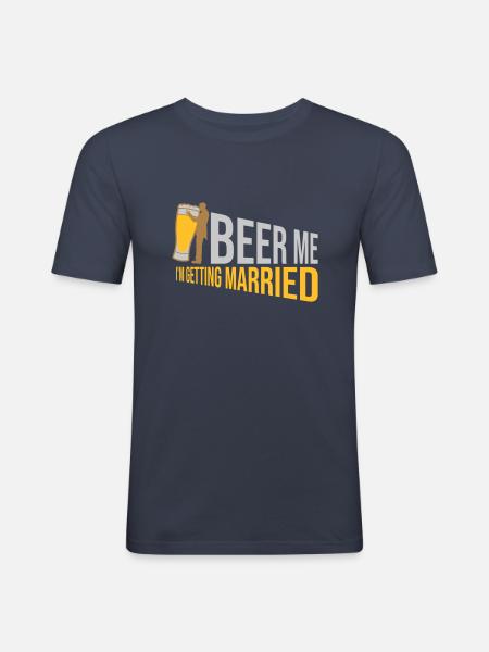 Beer Me Getting Married - Men's Slim Fit T-Shirt - navy