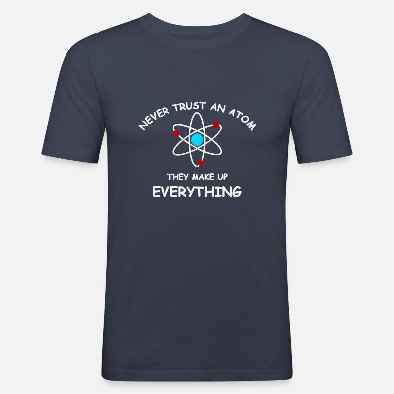 Never trust an atom - Männer Slim Fit T-Shirt - Navy