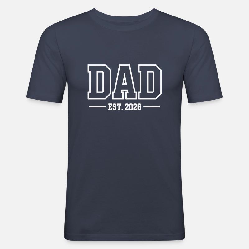 DADDY EST 2026 - Männer Slim Fit T-Shirt - Navy