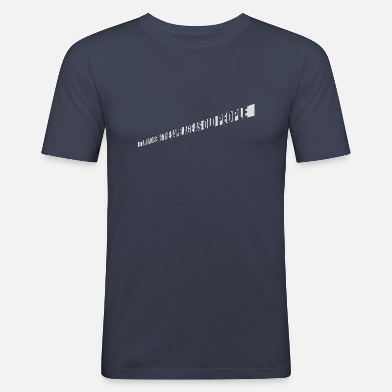 being old people age - Männer Slim Fit T-Shirt - Navy