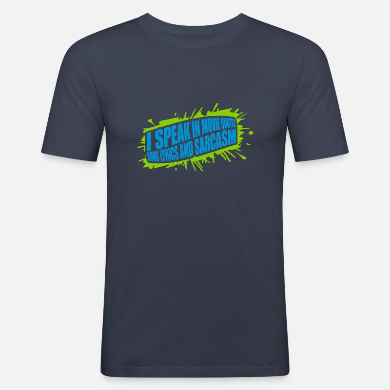 speak lyrics and sarcasm - Männer Slim Fit T-Shirt - Navy