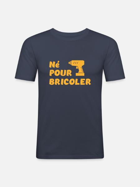 Né pour bricoler perceuse - T-shirt près du corps Homme - bleu marine