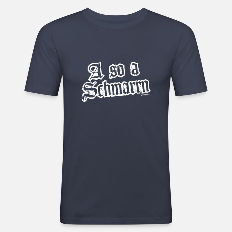 A so a Schmarrn - Männer Slim Fit T-Shirt - Navy