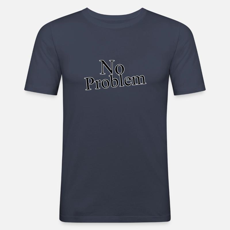 No problem - Männer Slim Fit T-Shirt - Navy