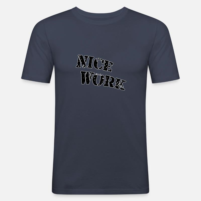 Nice work - Männer Slim Fit T-Shirt - Navy