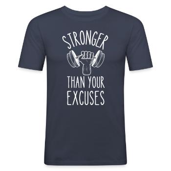 Stronger than your Excuses - Männer Slim Fit T-Shirt - Navy - Vorne - Nik (191cm)