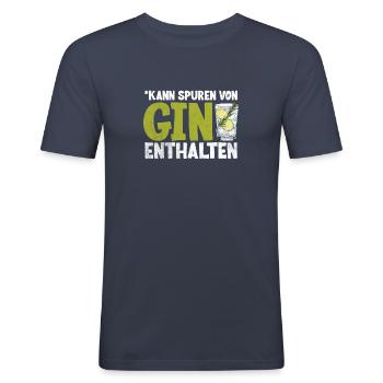 Kann spuren von Gin enthalten Verkostung GIN - Männer Slim Fit T-Shirt - Navy - Vorne - Nik (191cm)