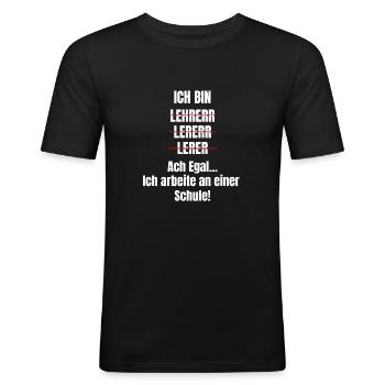 Deutschlehrer Lehrer Lehrerin Geschenkidee Deutsch - Männer Slim Fit T-Shirt - Schwarz - Vorne - Nik (191cm)