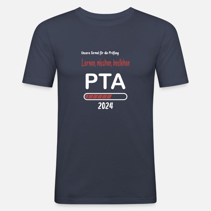 PTA Abschluss, Abschlussprüfung PTA - Männer Slim Fit T-Shirt - Navy