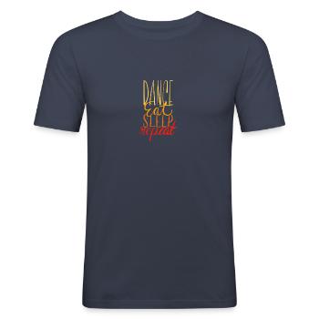 Dance Eat Sleep Repeat - Männer Slim Fit T-Shirt - Navy - Vorne - Nik (191cm)
