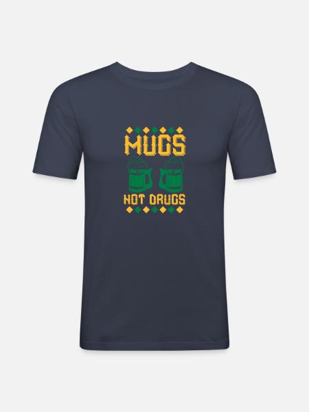 mugs not drugs - Men's Slim Fit T-Shirt - navy