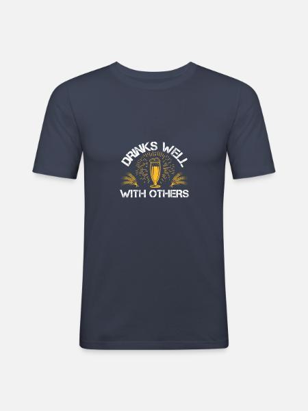 Drinks well with others - Men's Slim Fit T-Shirt - navy