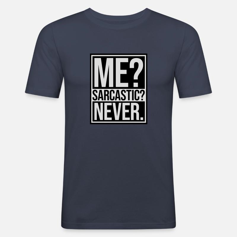 moi sarcastique ne cite jamais - T-shirt près du corps Homme - bleu marine