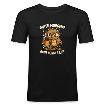Good morning very thin early bird - Men's Slim Fit T-Shirt - black - Front - Nik (191cm)