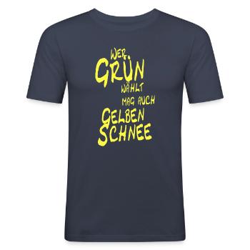 Wer Grün wählt isst auch gelben Schnee - Männer Slim Fit T-Shirt - Navy - Vorne - Nik (191cm)