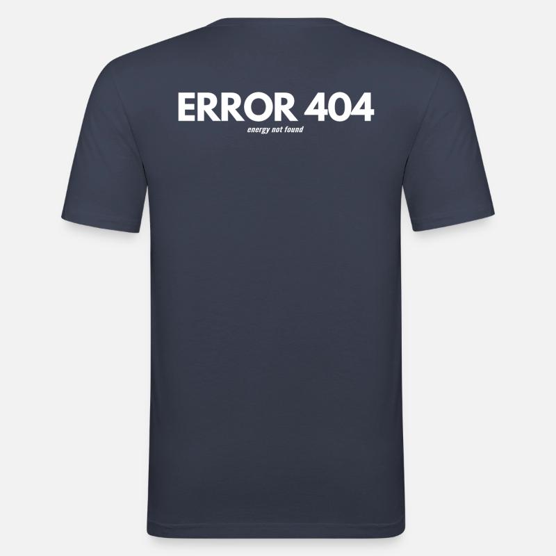 ERROR 404 Error message | funny print - Men's Slim Fit T-Shirt - navy