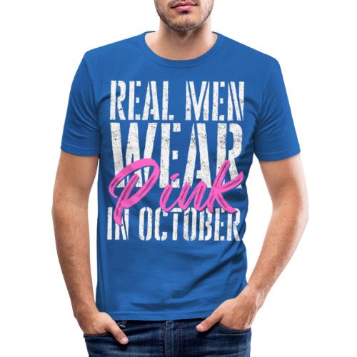 Tosimiehet käyttää vaaleanpunaista lokakuussa - Miesten tyköistuva t-paita