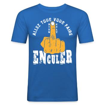 Allez vous faire enculer bien cordialement - T-shirt près du corps Homme - bleu roi - Devant - Jaron (178cm)