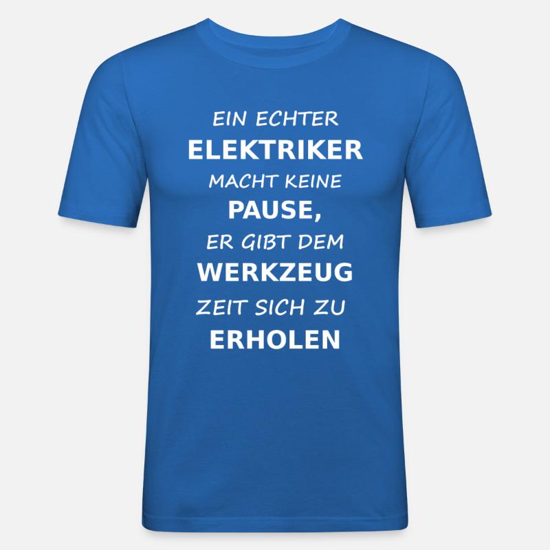 elektikerdd - Männer Slim Fit T-Shirt - Königsblau