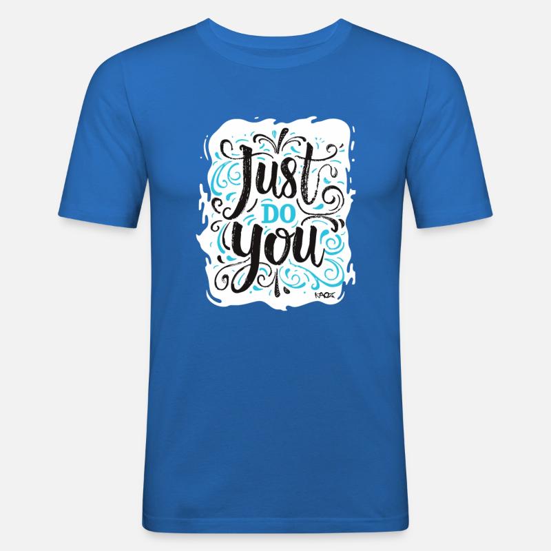 Soyez vous-même, tout simplement ! - T-shirt près du corps Homme - bleu roi