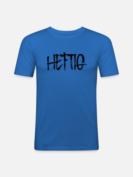 Heftig - Männer Slim Fit T-Shirt - Königsblau