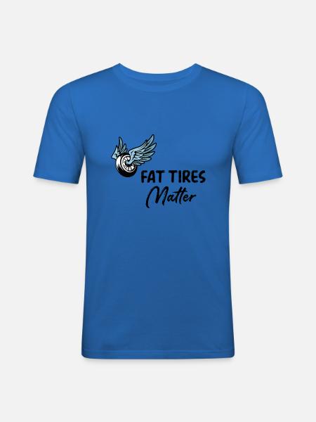 Fat Tires Matter - Männer Slim Fit T-Shirt - Königsblau