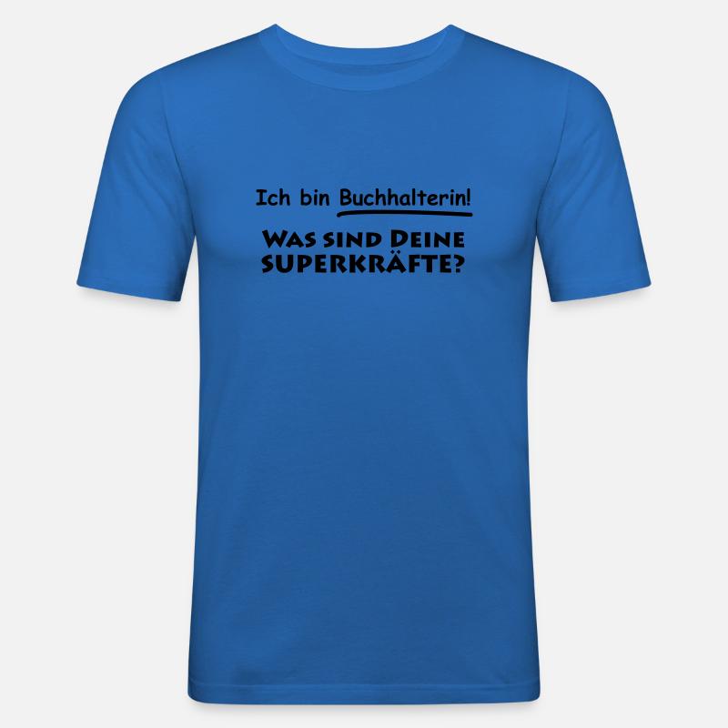 ich bin buchhalterin - Männer Slim Fit T-Shirt - Königsblau