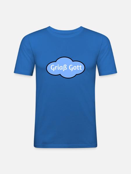 Griaß Gott - Männer Slim Fit T-Shirt - Königsblau