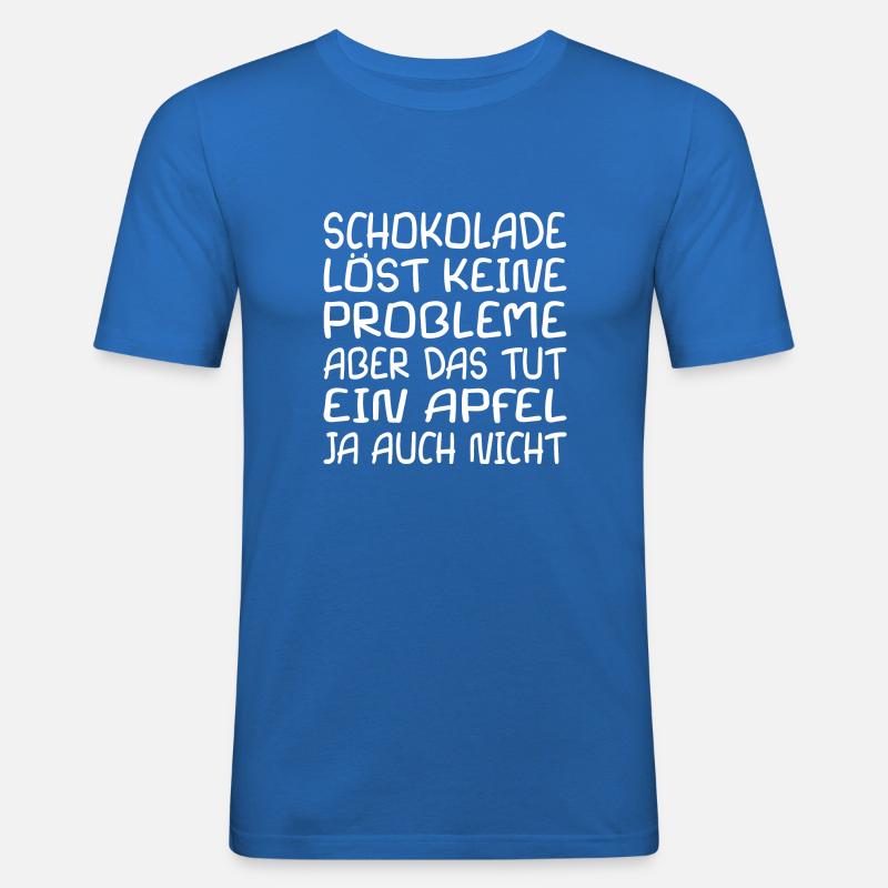 Schokolade Spruch Fun - Männer Slim Fit T-Shirt - Königsblau