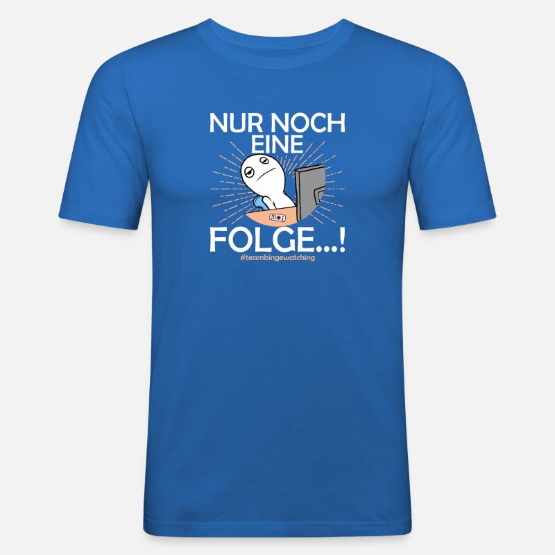 #TeamBingewatching - Nur noch eine Folge - Männer Slim Fit T-Shirt - Königsblau