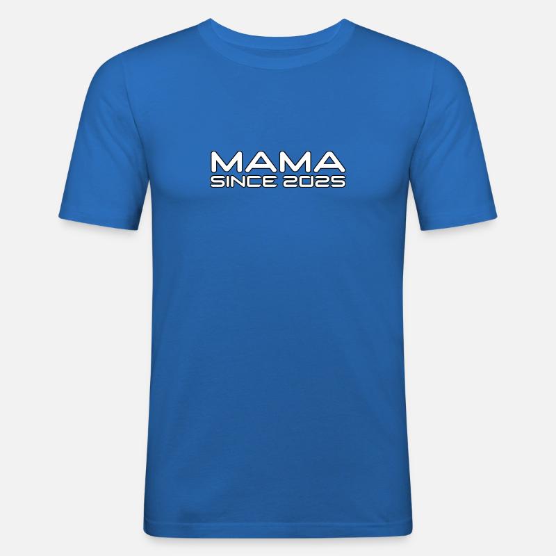 Mama since 2025 Design - Männer Slim Fit T-Shirt - Königsblau