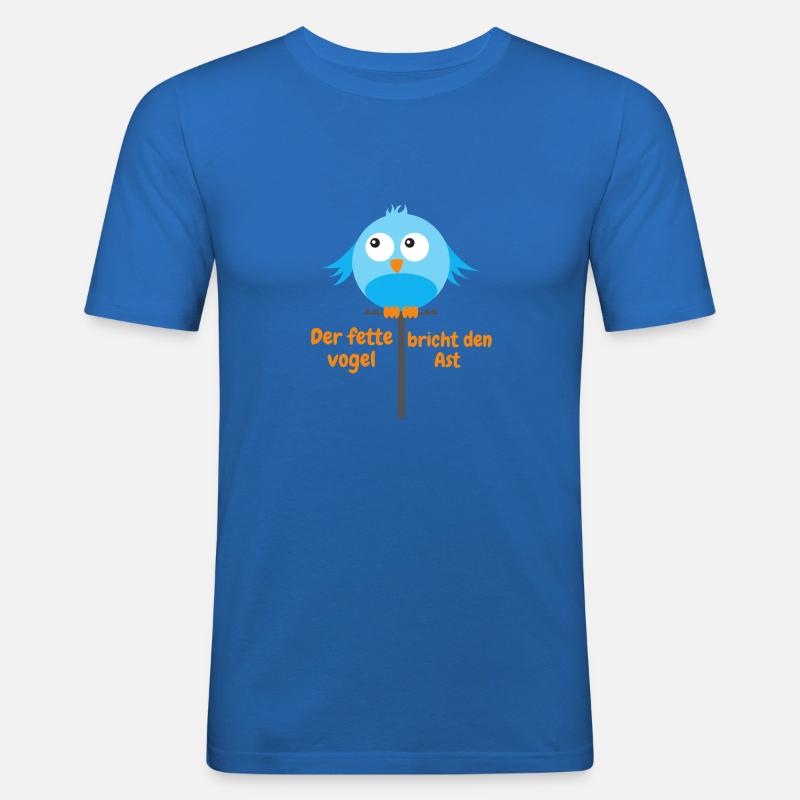 Dicker Vogel breiter Vogel Geschenkidee - Männer Slim Fit T-Shirt - Königsblau