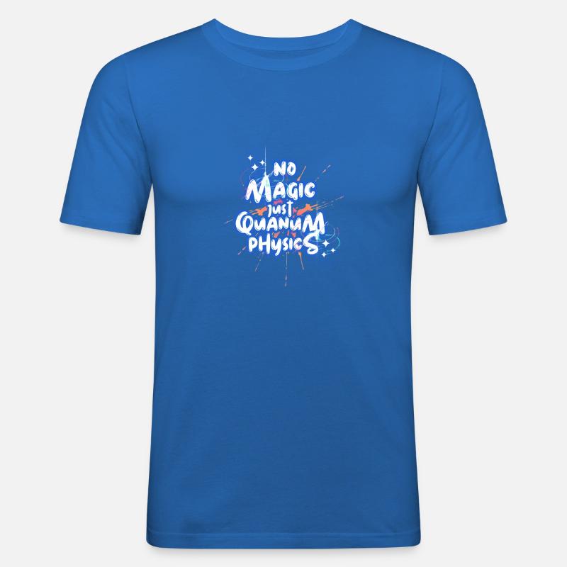 No Magic, just Quantum-Physics Design - Männer Slim Fit T-Shirt - Königsblau