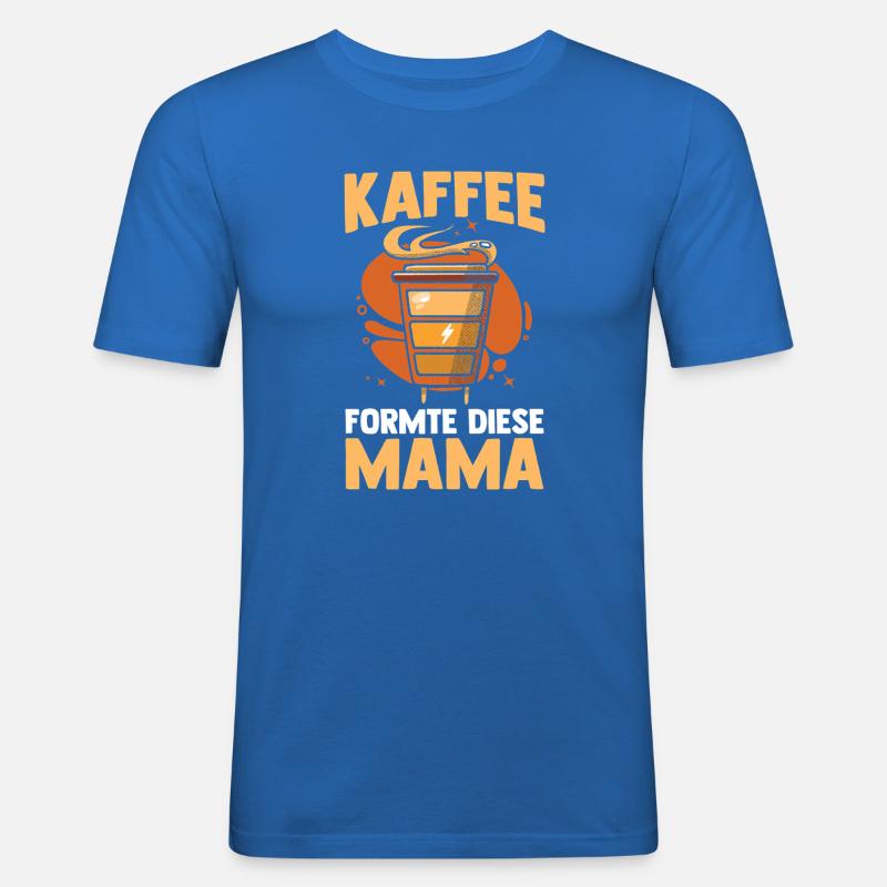 Kaffee Kaffeeliebhaber Mutter Mama - Männer Slim Fit T-Shirt - Königsblau