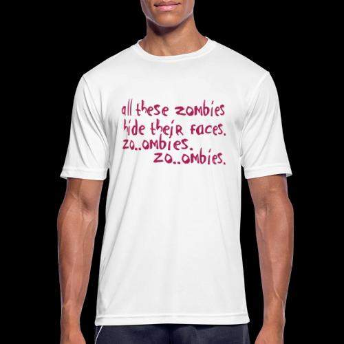 zo_ombie - Männer T-Shirt atmungsaktiv