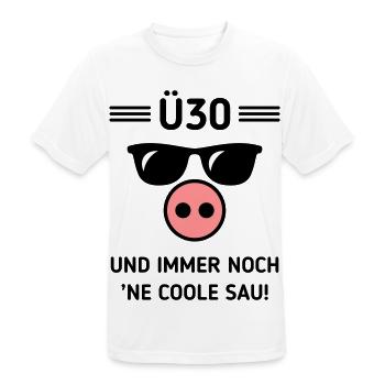 Ü30 Und Immer Noch ’Ne Coole Sau! Cool Geburtstag - Männer T-Shirt atmungsaktiv - Weiß - Vorne - AI Model Male 185 dark (185cm)