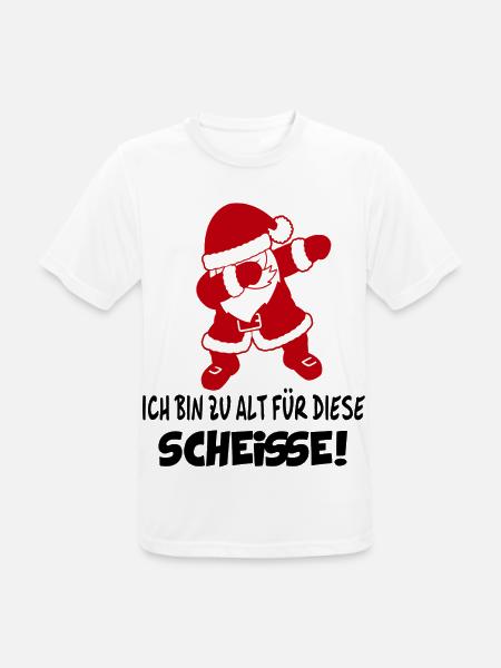 Weihnachten Sprüche Lustig Santa Claus Zu alt - Männer T-Shirt atmungsaktiv - Weiß